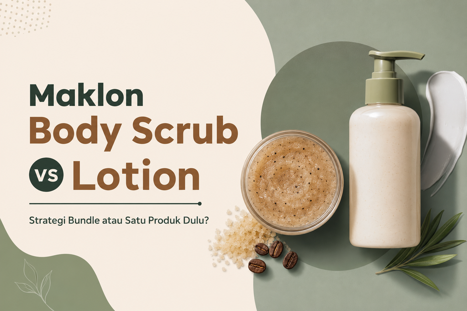 Maklon Body Scrub Lotion Strategi Bundling yang Cerdas untuk Brand Baru